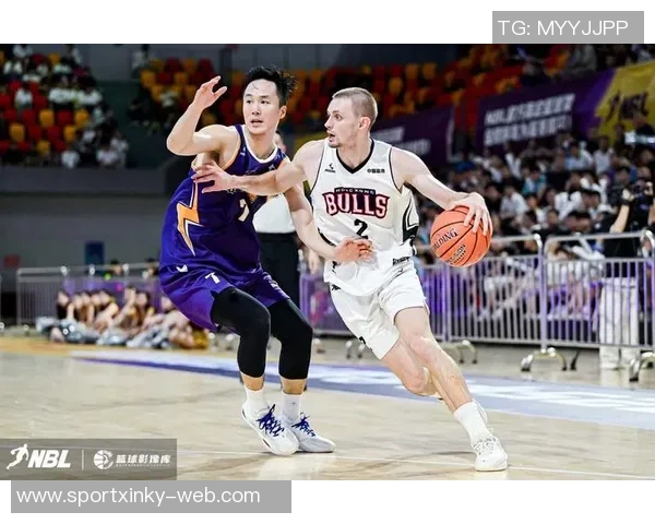 无限精彩我的城2025至2026赛季NBL常规赛第四轮五大精彩瞬间回顾