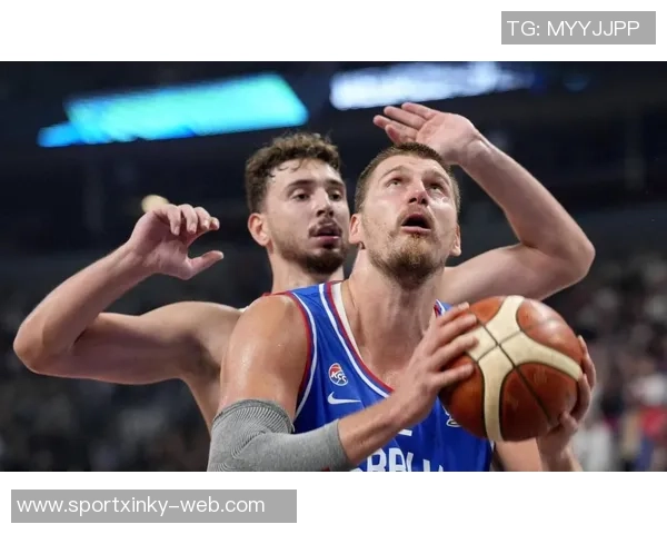 火箭队应增加谢泼德出场时间约基奇向申京展示未来挑战与成长 火箭队应增加谢泼德出场时间约基奇向申京展示未来挑战与成长